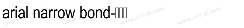 arial narrow bond字体转换